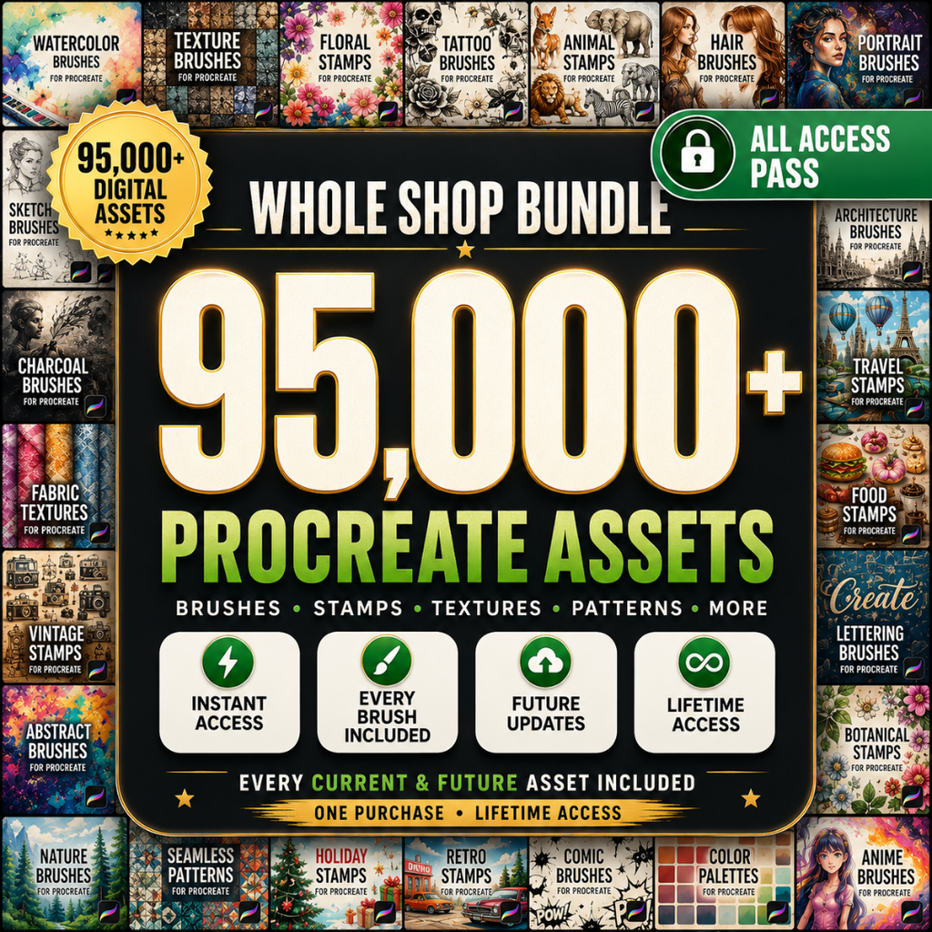 Whole Shop Bundle, All Access Pass, Every Procreate Brush & All Future Brushes Included, Instant Access